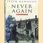 Never Again: Britain, 1945-51
Peter Hennessy
€ 10,00