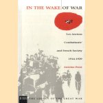 In the Wake of War: 'Les Anciens Combattants' and French Society 1914-1939
Antoine Prost
€ 20,00