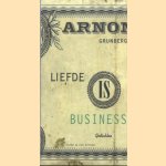 Liefde Is Business. Gedichten
Arnon Grunberg
€ 6,00 Liefde Is Business. Gedichten
Arnon Grunberg
€ 6,00