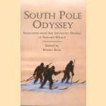 South Pole odyssey. Selections from the Antarctic diaries of Edward Wilson
Harry King
€ 8,00