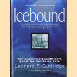Icebound. The Jeannette Expedition's Quest for the North Pole
Leonard F. Guttridge
€ 8,00