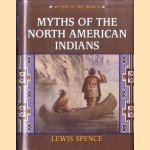 Myths of North American Indians
Lewis Spence
€ 10,00 Myths of North American Indians
Lewis Spence
€ 10,00