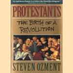 Protestants The Birth of a Revolution
Steven Ozment
€ 7,00 Protestants The Birth of a Revolution
Steven Ozment
€ 7,00
