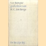 Va-Banque: gedichten
H.C. ten Berge
€ 8,00 Va-Banque: gedichten
H.C. ten Berge
€ 8,00