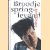 Broodje Springlevend
Bart Chabot
€ 10,00 Broodje Springlevend
Bart Chabot
€ 10,00