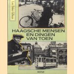 Haagsche mensen en dingen van toen
Lex Dalen Gilhuys
€ 5,00