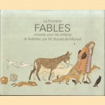 Fables. Choisies pour les enfants et illustrées par M. Boutet de Monvel
La Fontaine
€ 10,00