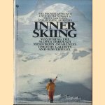 Inner Skiing. Mastering the slopes through mind/body awareness
Timothy Gallwey e.a.
€ 6,00 Inner Skiing. Mastering the slopes through mind/body awareness
Timothy Gallwey e.a.
€ 6,00