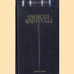 Esercizi spirituali
Ignazio di Loyola
€ 7,50 Esercizi spirituali
Ignazio di Loyola
€ 7,50