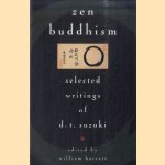 Zen Buddhism. Selected Writings of D.T. Suzuki
Daisetz T. Suzuki e.a.
€ 6,00 Zen Buddhism. Selected Writings of D.T. Suzuki
Daisetz T. Suzuki e.a.
€ 6,00