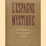 L'Espagne mystique au XVIe siècle. Ste Thérèse d'Avila, St Jean de la Croix, Le Greco
P.Fr. Bruno de J.-M.
€ 15,00 L'Espagne mystique au XVIe siècle. Ste Thérèse d'Avila, St Jean de la Croix, Le Greco
P.Fr. Bruno de J.-M.
€ 15,00