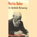 Een sprekende herinnering
Martin Buber
€ 6,00 Een sprekende herinnering
Martin Buber
€ 6,00
