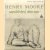 Henry Moore: unpublished drawings door David Mitchinson