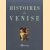 Histoires De Venise
Sébastien Lapaque
€ 10,00 Histoires De Venise
Sébastien Lapaque
€ 10,00