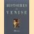 Histoires De Venise
Sébastien Lapaque
€ 10,00