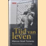 Tijd van leven
Marcos Giralt Torrente
€ 6,00 Tijd van leven
Marcos Giralt Torrente
€ 6,00