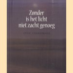 Zonder is het licht niet zacht genoeg
Sven Cooremans
€ 7,50 Zonder is het licht niet zacht genoeg
Sven Cooremans
€ 7,50