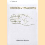 Wiedergutmachung. Een joods verhaal
G.A. Karamat Ali
€ 8,00