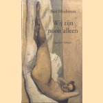 Wij zijn nooit alleen: verhalen
Bart Meulenman
€ 10,00 Wij zijn nooit alleen: verhalen
Bart Meulenman
€ 10,00