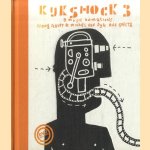 Kijkshock 3: 9 Music Animations + DVD
Sjeng Schupp e.a.
€ 10,00 Kijkshock 3: 9 Music Animations + DVD
Sjeng Schupp e.a.
€ 10,00