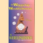 De wetenschap van het Wereldverbeteren. De Wereldsudoku
Jeroen de Koning
€ 6,00