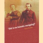 Dát is nu handel, meisjelief! Verlovingsbrieven van de Amsterdamse boekhandelaar/uitgever George Lodewijk Funke (1836-1885)
Vera Funke
€ 20,00 Dát is nu handel, meisjelief! Verlovingsbrieven van de Amsterdamse boekhandelaar/uitgever George Lodewijk Funke (1836-1885)
Vera Funke
€ 20,00