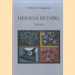 Heidens retabel: gedichten
Willem M.M. Roggeman
€ 8,00