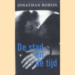 De stad en de tijd
Jonathan Robijn
€ 6,00