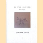 De dame in kwestie. Korte verhalen
Walter Broek
€ 15,00 De dame in kwestie. Korte verhalen
Walter Broek
€ 15,00