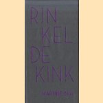 Rinkeldekink
Martine Bijl
€ 5,00