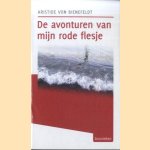 De avonturen van mijn rode flesje
Aristide von Bienefeldt
€ 8,00 De avonturen van mijn rode flesje
Aristide von Bienefeldt
€ 8,00