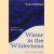 Water in the Wilderness: Understanding the Bible door T.G. Chifflot