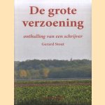 De grote verzoening. Onthulling van een schrijver
Gerard Stout
€ 30,00 De grote verzoening. Onthulling van een schrijver
Gerard Stout
€ 30,00