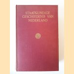 Handboek tot de Staatkundige Geschiedenis van Nederland
I.H. Gosses e.a.
€ 10,00 Handboek tot de Staatkundige Geschiedenis van Nederland
I.H. Gosses e.a.
€ 10,00
