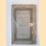 Aan Nederland, in de lente van 1844. Een woord des dichters, uitgesproken in de vijftiende openbare vergadering der Tweede Klasse van het Koninklijk Nederlandsche Instituut, op den 9 April
Isaac da Costa
€ 20,00 Aan Nederland, in de lente van 1844. Een woord des dichters, uitgesproken in de vijftiende openbare vergadering der Tweede Klasse van het Koninklijk Nederlandsche Instituut, op den 9 April
Isaac da Costa
€ 20,00