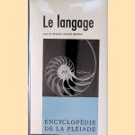 Le langage
André Martinet
€ 30,00 Le langage
André Martinet
€ 30,00