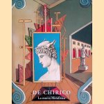 De Chirico. La nuova metafisica
Maurizio Calvesi e.a.
€ 45,00 De Chirico. La nuova metafisica
Maurizio Calvesi e.a.
€ 45,00