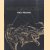 Willy Peeters: Mandragora
Johan van Cauwenberge
€ 20,00 Willy Peeters: Mandragora
Johan van Cauwenberge
€ 20,00
