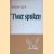 Twee spoken
Louis Paul Boon
€ 6,00 Twee spoken
Louis Paul Boon
€ 6,00