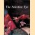 The Selective Eye. An anthology of the best from l'oeil, The European Art Magazine
Georges Bernier e.a.
€ 10,00