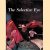 The Selective Eye. An anthology of the best from l'oeil, The European Art Magazine
Georges Bernier e.a.
€ 10,00 The Selective Eye. An anthology of the best from l'oeil, The European Art Magazine
Georges Bernier e.a.
€ 10,00