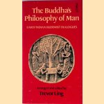 The Buddha's Philosophy of Man. Early Indian Buddhist Dialogues
Trevor Ling
€ 8,00