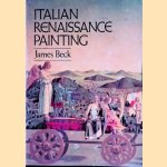 Italian Renaissance Painting
James Beck
€ 10,00 Italian Renaissance Painting
James Beck
€ 10,00