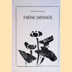 Frühe Japaner. Buch-Illustrationen von Moronobu, Morikuni, Shunboku, Sukenobu, Itcho, Rinsho, Minko, Kiyomitsu
Ottomar Starke
€ 5,00 Frühe Japaner. Buch-Illustrationen von Moronobu, Morikuni, Shunboku, Sukenobu, Itcho, Rinsho, Minko, Kiyomitsu
Ottomar Starke
€ 5,00