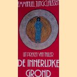 De innerlijke grond. Uit preken van Tauler
Emmanuel Jungclaussen
€ 5,00 De innerlijke grond. Uit preken van Tauler
Emmanuel Jungclaussen
€ 5,00