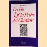 La foi et la priere des chretiens : instructions sur le "symbole des apotres" et sur le "notre pere"
René Marlé
€ 7,50 La foi et la priere des chretiens : instructions sur le "symbole des apotres" et sur le "notre pere"
René Marlé
€ 7,50
