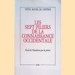 Les sept piliers de la connaissance occidentale
Peter Roche de Coppens
€ 10,00 Les sept piliers de la connaissance occidentale
Peter Roche de Coppens
€ 10,00