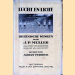 Lucht en licht - Hygiënische wenken
J.P. Müller e.a.
€ 9,50