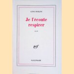 Je l'ecoute respirer
Anne Philipe
€ 6,00 Je l'ecoute respirer
Anne Philipe
€ 6,00