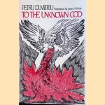 To the Unknown God
Petru Dumitriu
€ 6,00